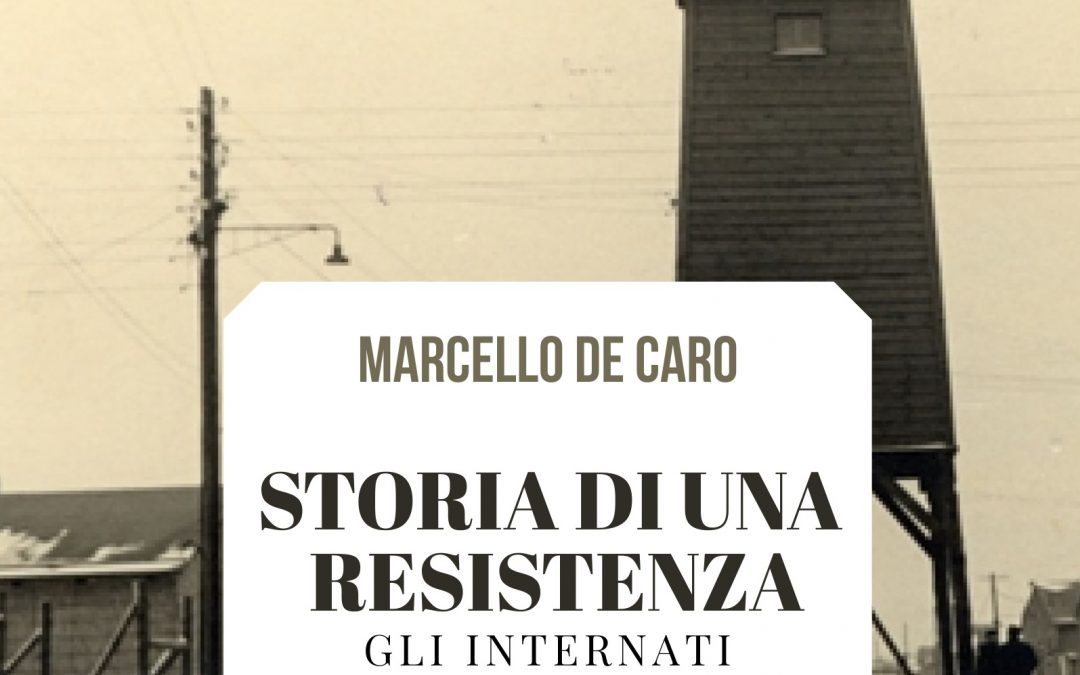 Storia di una resistenza, un libro di Marcello De Caro